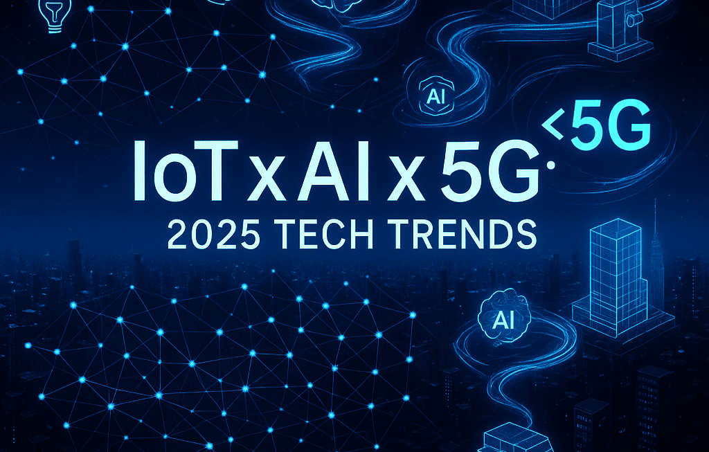 2025년 최신 IoT 기술 동향과 30억 장치 시대를 여는 AI·5G 융합 전략은?